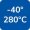 -40° - 280° without load capacity reduction